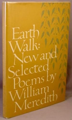 Earth Walk: New and Selected Poems.