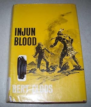 Seller image for Injun Blood: A Novel for sale by Easy Chair Books