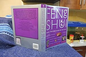Le FENG SHUI Guide Pratique d'un art de vivre