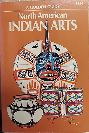 Seller image for North American Indian Arts for sale by The Book House, Inc.  - St. Louis