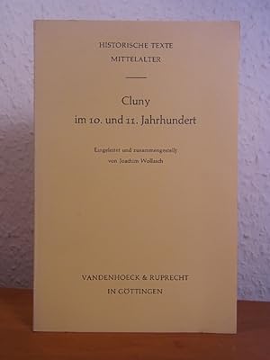 Bild des Verkufers fr Cluny im 10. und 11. Jahrhundert [Text berwiegend in lateinischer Sprache] zum Verkauf von Antiquariat Weber