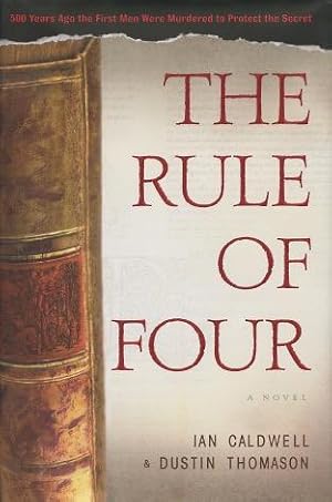 Bild des Verkufers fr The Rule Of Four: A Novel zum Verkauf von Kenneth A. Himber