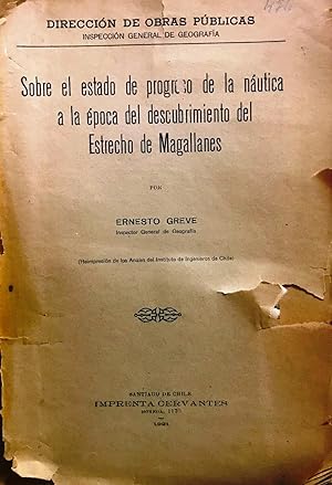 Sobre el estado de progreso de la náutica a la época del descubrimiento del Estrecho de Magallanes