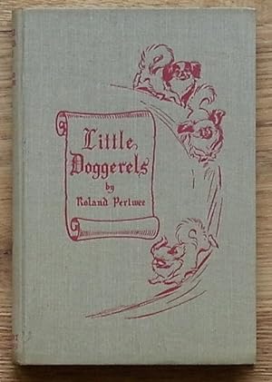 Image du vendeur pour Little Doggerels mis en vente par Books at yeomanthefirst
