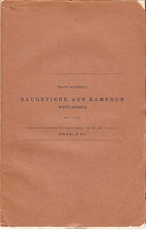 Bild des Verkufers fr Sugetiere aus Kamerun West-Afrika. Mitgetheilt den 13. Januar 1897. zum Verkauf von Centralantikvariatet