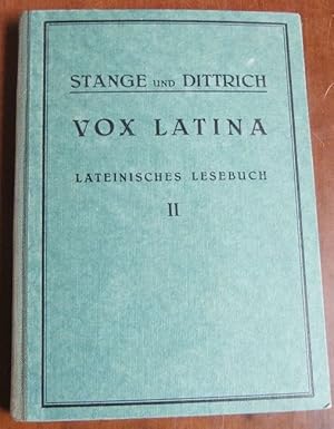 Vox Latina - Lateinisches Lesebuch, Teil II. Das heidnische Schrifttum der römischen Kaiserzeit.