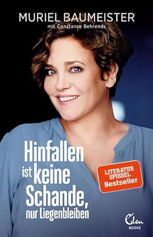 Seller image for Hinfallen ist keine Schande, nur Liegenbleiben for sale by Rheinberg-Buch Andreas Meier eK