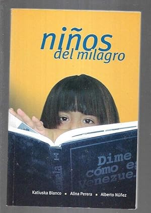 Seller image for NIOS DEL MILAGRO for sale by Desvn del Libro / Desvan del Libro, SL