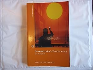 Seller image for Postmodernity's Transcending: Devaluing God (Faith in Reason) for sale by Carmarthenshire Rare Books