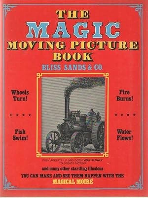 Seller image for The Magic Moving Picture Book for sale by Bij tij en ontij ...