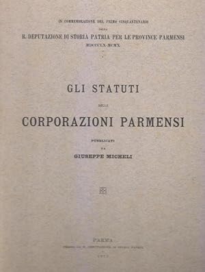 Gli statuti delle corporazioni parmensi