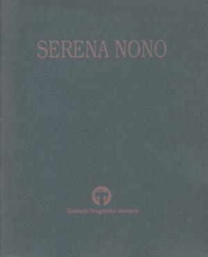 Immagine del venditore per Serena Nono venduto da Studio Bibliografico di M.B.