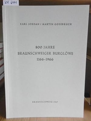 Imagen del vendedor de 800 Jahre Braunschweiger Burglwe (1166-1966). a la venta por Versandantiquariat Trffelschwein