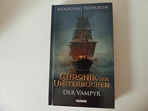 Bild des Verkufers fr Die Chronik der Unsterblichen - Der Vampyr. Band 2. Roman. Hardcover zum Verkauf von Deichkieker Bcherkiste