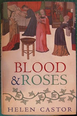 Immagine del venditore per Blood and Roses. The Paston Family in the Fifteenth Century. venduto da Hanselled Books