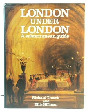 Image du vendeur pour London Under London: A Subterranean Guide mis en vente par PsychoBabel & Skoob Books