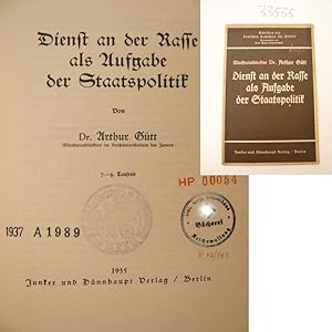 Seller image for Dienst an der Rasse als Aufgabe der Staatspolitik * mit N S . - S t e m p e l "Nat. Soz. Lehrerbund Reichswaltung / Bckerei" for sale by Galerie fr gegenstndliche Kunst