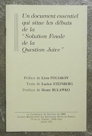 Imagen del vendedor de Un document essentiel qui situe les dbuts de la "solution finale de la question juive". a la venta por Librairie les mains dans les poches