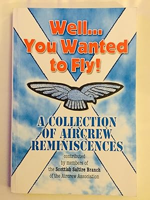 Seller image for Well. You Wanted to Fly! for sale by Cherubz Books