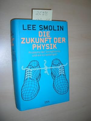 Imagen del vendedor de Die Zukunft der Physik. Probleme der Stringtheorie und wie es weitergeht. a la venta por Klaus Ennsthaler - Mister Book