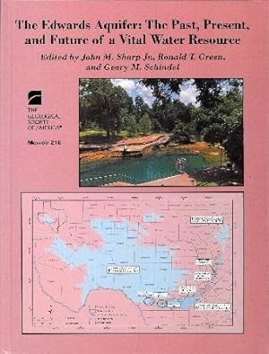 The Edwards Aquifer : the past, present, and future of a vital water resource [GSA Special Paper ...