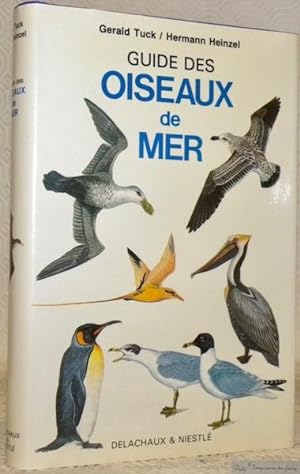 Bild des Verkufers fr Guide des oiseaux de mer. Collection Les guides du naturaliste. zum Verkauf von Bouquinerie du Varis