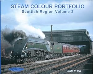STEAM COLOUR PORTFOLIO - Scottish Region Volume 2