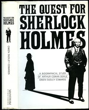 Seller image for The Quest for Sherlock Holmes; A Biographical Study of Arthur Conan Doyle for sale by Little Stour Books PBFA Member