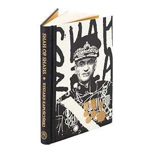 Image du vendeur pour Shah of Shahas. With an Introduction by Maziar Bahari. Translated from the Polish by William R. Brand and Katarzyna Mroczkowska-Brand. NEAR FINE COPY IN PUBLISHER'S SLIP-CASE mis en vente par Island Books