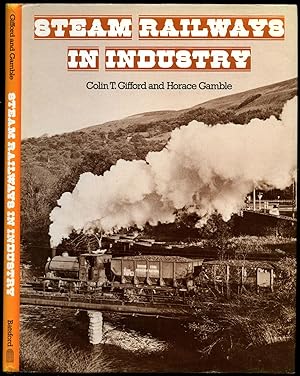 Seller image for Steam Railways in Industry for sale by Little Stour Books PBFA Member