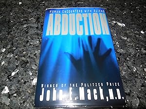 Seller image for ABDUCTION: HUMAN ENCOUNTERS WITH ALIENS for sale by Veronica's Books