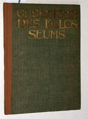 Geschichte des Kolosseums. Von dr. Heinrich Babucke, Direktor des Altstädtischen Gymnasiums zu Kö...