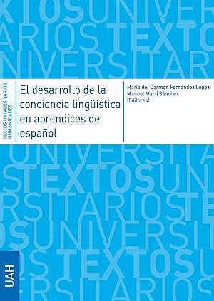 Imagen del vendedor de El desarrollo de la conciencia lingstica en aprendices de espaol a la venta por Imosver