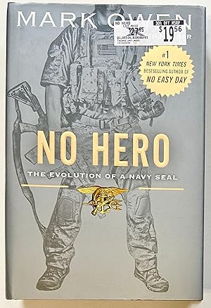 Bild des Verkufers fr No Hero: The Evolution of a Navy Seal zum Verkauf von Heritage Books