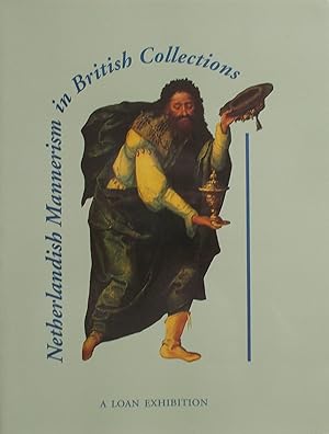 Imagen del vendedor de Netherlandish Mannerism In British Collections a la venta por Libro Co. Italia Srl