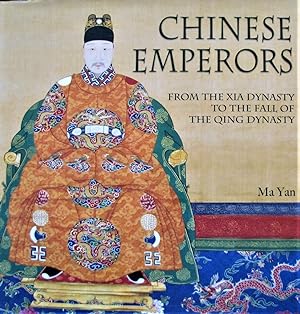 Chinese Emperors from the Xia Dynasty to the Fall of the Qing Dynasty
