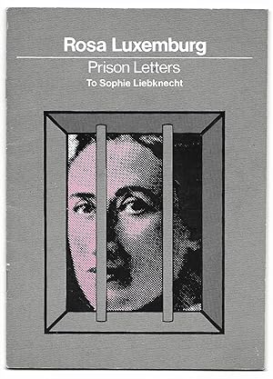 Seller image for Prison Letters to Sophie Liebknecht [Square One Pamphlet] for sale by The Bookshop at Beech Cottage