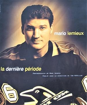 Seller image for Mario Lemieux: la dernire priode for sale by Librairie La fort des Livres