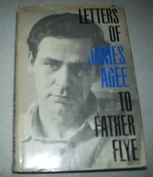 Seller image for Letters of James Agee to Father Flye for sale by Easy Chair Books