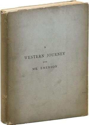 A Western Journey with Mr. Emerson