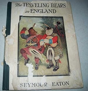 Imagen del vendedor de The Traveling Bears in England: Their Travels and Adventures a la venta por Easy Chair Books