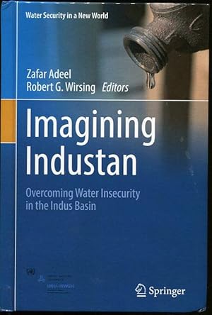 Imagining Industan Overcoming Water Insecurity in the Indus Basin