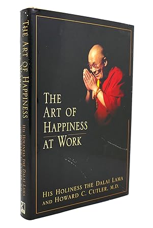 Imagen del vendedor de THE ART OF HAPPINESS AT WORK a la venta por Rare Book Cellar