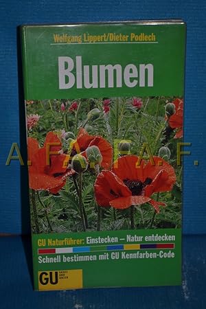 Immagine del venditore per GU-Naturfhrer Blumen : die wichtigen Bltenpflanzen Mitteleuropas erkennen und bestimmen. venduto da Antiquarische Fundgrube e.U.