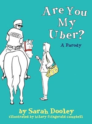 Seller image for Are You My Uber? (Hardcover) for sale by Grand Eagle Retail