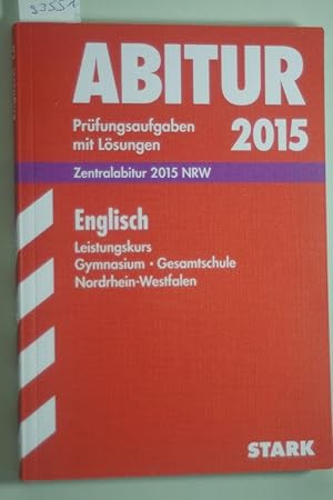 Abiturprüfung Nordrhein-Westfalen - Englisch LK