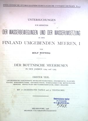 Untersuchungen zur Kenntnis der Wasserbewegungen und der Wasserumsetzung in den Finland umgebende...