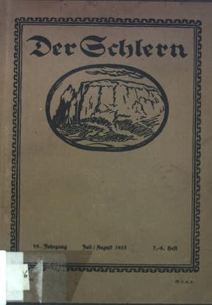 Seller image for Glanz und Feuer des Schiller-Worts - in: Der Schlern, Illustrierte Monatsschrift fr Heimat- u. Volkskunde, 29. Jahrgang. 7.-8. Heft for sale by books4less (Versandantiquariat Petra Gros GmbH & Co. KG)