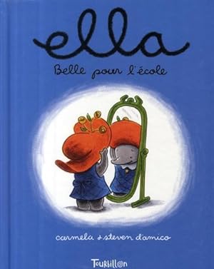 Imagen del vendedor de Ella belle pour l'cole a la venta por Chapitre.com : livres et presse ancienne