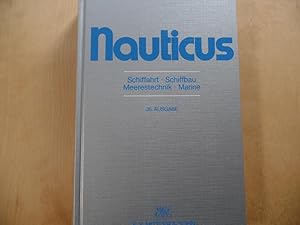 Seller image for Nauticus: Jahrbuch fr Schiffahrt, Schiffbau, Marine, Meerestechnik for sale by Antiquariat Rohde